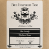 Coffee ~ Bee lovely ~ Medium Roast