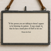 If the Person You are Talking to ~ Winnie the Pooh