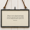 What We Once Enjoyed ~ Hellen Keller